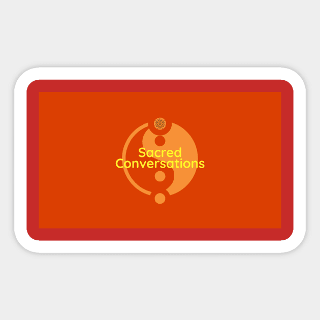 Sacred Conversations Sticker by SacredInclusionNetwork